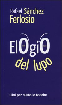 Elogio_Del_Lupo_-Sanchez_Ferlosio_Rafael