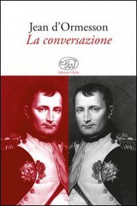 Conversazione_(la)_-D`ormesson_Jean