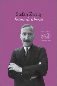 Estasi_Di_Liberta`_-Zweig_Stefan