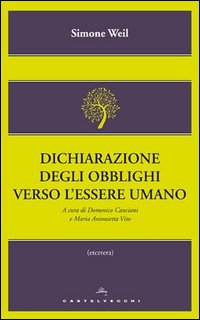 Dichiarazione_Degli_Obblighi_Verso_L`essere_Umano_-Weil_Simone