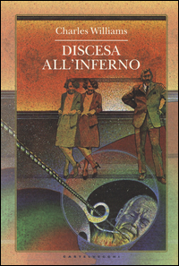 Discesa All`inferno  di Williams Charles - Libro