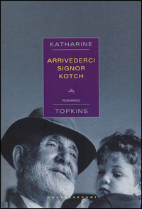 Arrivederci_Sognor_Kotch_-Topkins_Katharine