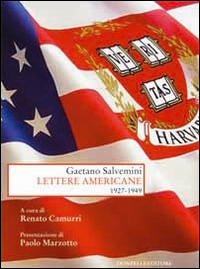Lettere Americane 1927-1949  di Salvemini Gaetano - Libro