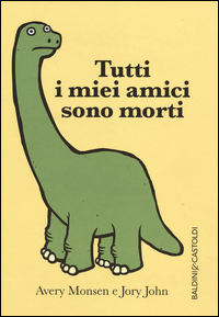 Tutti_I_Miei_Amici_Sono_Morti_-John_Jory_Monsen_Avery