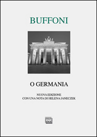 O Germania  di Buffoni Franco - libri