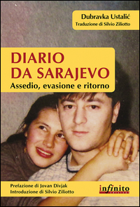 Diario_Da_Sarajevo_Assedio_Evasione_E_Ritorno_-Ustalic_Dubravka