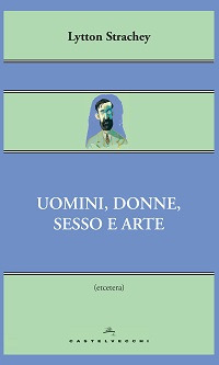 Uomini_Donne_Sesso_E_Arte_-Strachey_Lytton