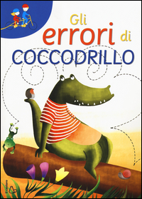 Errori Di Coccodrillo (gli)  di Pumhosel Barbara - libri
