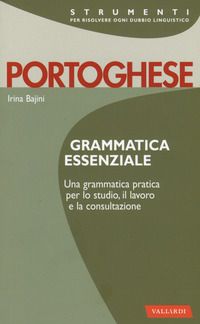 Portoghese._Grammatica_Essenziale_-Bajini_Irina