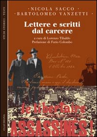 Lettere_E_Scritti_Dal_Carcere_-Sacco_Nicola_Vanzetti_Bartolom