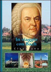 In_Viaggio_Con_Bach_-Long_Gianni