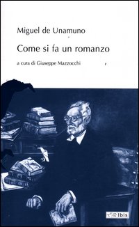 Come_Si_Fa_Un_Romanzo_-Unamuno_Miguel_De