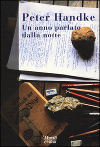 Anno Parlato Dalla Notte  di Handke Peter - Libro Anno Parlato Dalla Notte  di Handke Peter - Libro