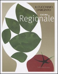 Cucchiaio_D`argento_Cucina_Regionale_-Aa.vv.