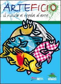 Arteficio  di Bertolini Ines - Libro Arteficio  di Bertolini Ines - Libro