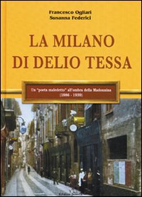 Milano_Di_Delio_Tessa_(la)_-Ogliari_Francesco;_Federici_Su