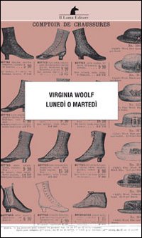 Lunedi%60_O_Martedi%60_-Woolf_Virginia