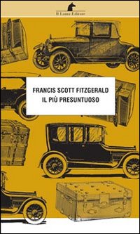 Piu%60_Presuntuoso_il_-Fitzgerald_Francis_Scott