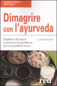 Dimagrire_Con_L`ayurveda_-Veit_Elisabeth