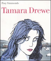 Tamara Drewe  di Simmond Posy - Libro