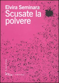 Scusate_La_Polvere_-Seminara_Elvira