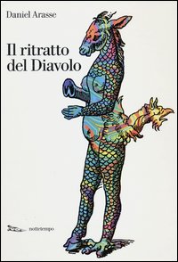 Ritratto_Del_Diavolo_-Arasse_Daniel