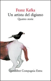 Artista_Del_Digiuno._Quattro_Storie_-Kafka_Franz