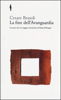 Fine_Dell`avanguardia_(la)_-Brandi_Cesare