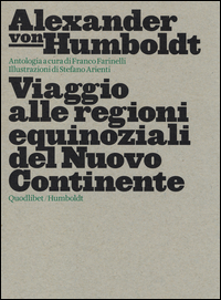 Viaggio_Alle_Regioni_Equinoziali_Del_Nuovo_Continente_-Humboldt_Alexander_Von