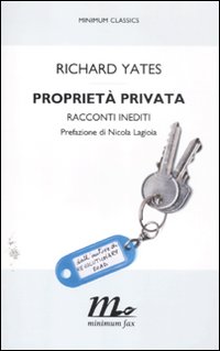 Proprieta`_Privata_Racconti_Inediti_-Yates_Richard