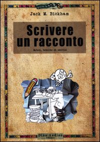 Scrivere_Un_Racconto_-Bickham_Jack_M.