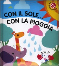 Con Il Sole Con La Pioggia  di Clima Gabriele - libri