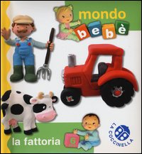 Fattoria_Mondo_Bebe`_-Aa.vv.