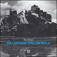 Da_Lontano_Era_Un`isola_-Munari_Bruno