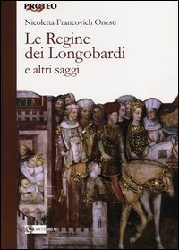 Regine_Dei_Longobardi_-Francovich_Onesti_Nicoletta