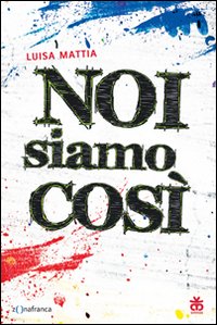 Noi_Siamo_Cosi`_-Mattia_Luisa