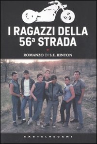 Ragazzi_Della_56%2Fa_Strada_-Hinton_S._E.