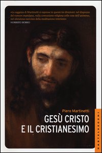 Gesu%60_Cristo_E_Il_Cristianesimo_-Martinetti_Piero