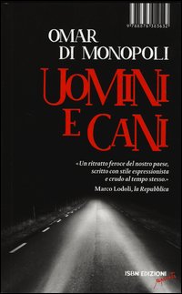 Uomini_E_Cani_-Di_Monopoli_Omar