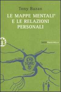 Mappe_Mentali_E_Le_Relazioni_Personali_(le)_-Buzan_Tony