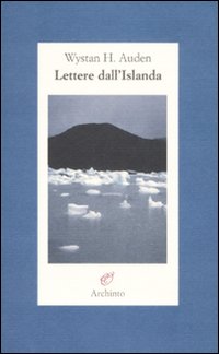 Lettere_Dall%60islanda_-Auden_W.h.