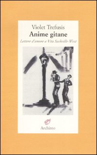 Anime_Gitane_Lettere_D`amore_A_Vite_Sackville_-Trefusis_Violet