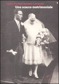 Scacco Matrimoniale (uno)  di Fisher Lidye - Libro