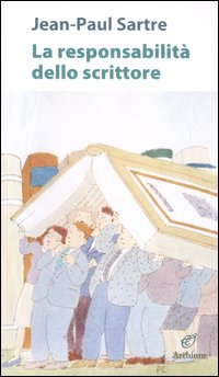 Responsabilita` Dello Scrittore di Sartre Jean-paul - libri Responsabilita` Dello Scrittore di Sartre Jean-paul - libri