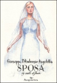 Sposa_29_Canti_D%60amore_-D%60ambrosio_Angelillo_Giuseppe