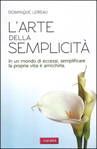 Arte_Della_Semplicita`_-Loreau_Dominique