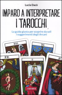 Imparo_A_Interpretare_I_Tarocchi_-Daco`_Lucia