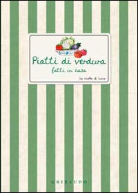 Piatti_Di_Verdura_Fatti_In_Casa_-Aa.vv.