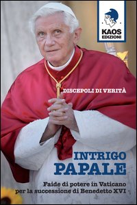 Intrigo_Papale_Discepoli_Di_Verita`_-Aa.vv.