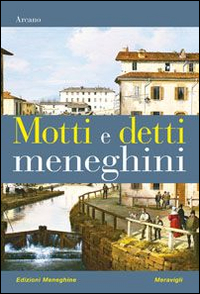 Motti_E_Detti_Meneghini_-Arcano